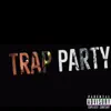 Jmarty - Trap Party (feat. Coto, Luh Kel & 101 Da Exclusive) - Single
